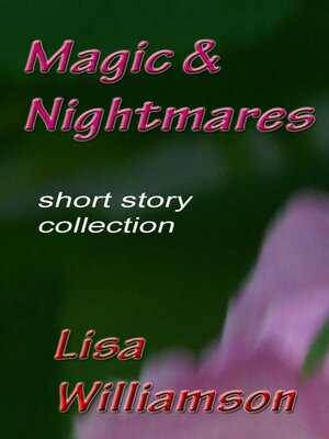 cover image of Magic and Nightmares
